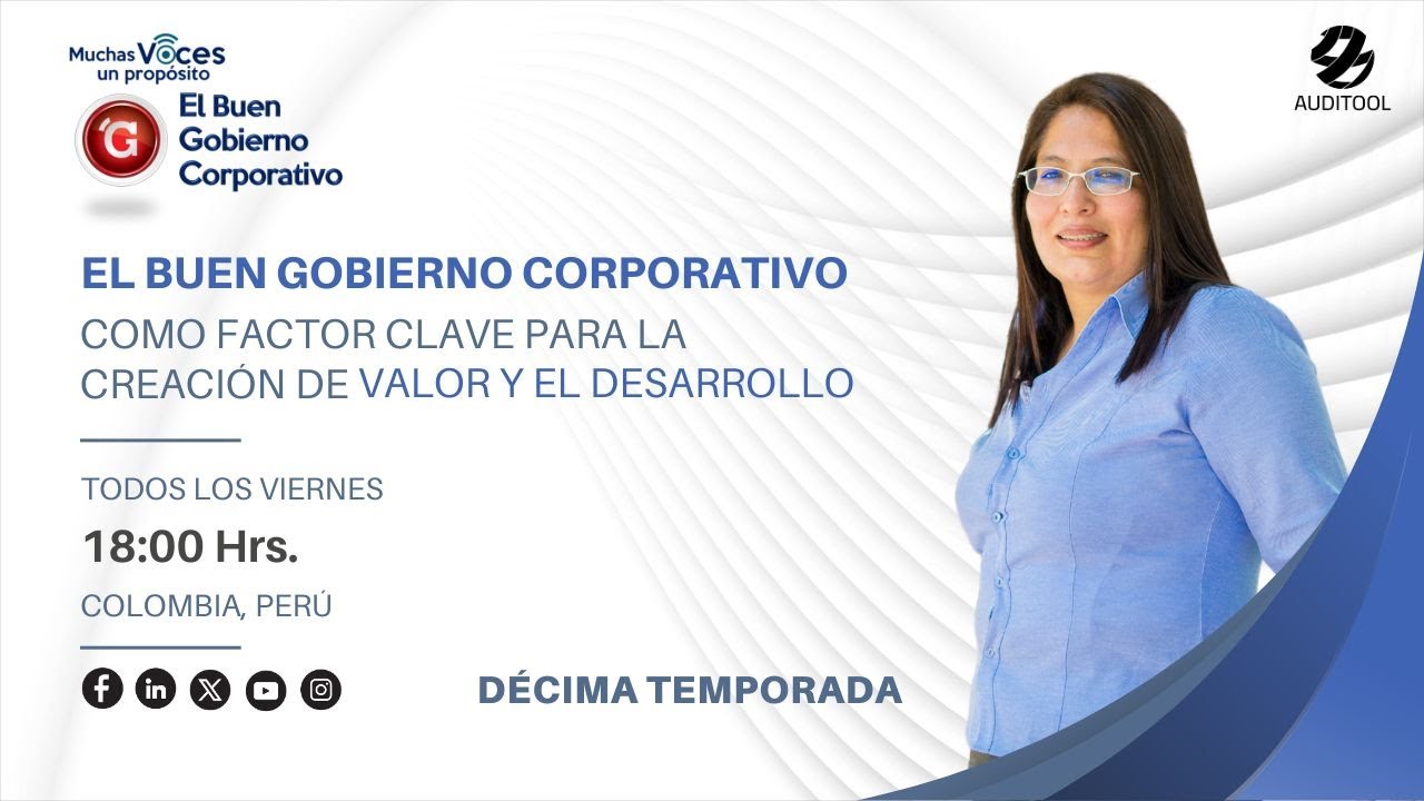 Muchas Voces, Un Propósito : El Buen Gobierno Corporativo con Elizabeth Prada
