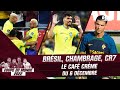 Coupe du monde 2022  brsil chambrage cr7 le caf crme du 6 dcembre