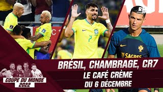 Coupe du monde 2022 : Brésil, chambrage, CR7... Le café crème du 6 décembre