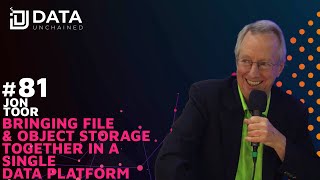 Bringing File & Object Storage Together in a Single Data Platform w/ Jon Toor