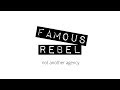 Famous rebel  not another digital marketing agency  promo 2020