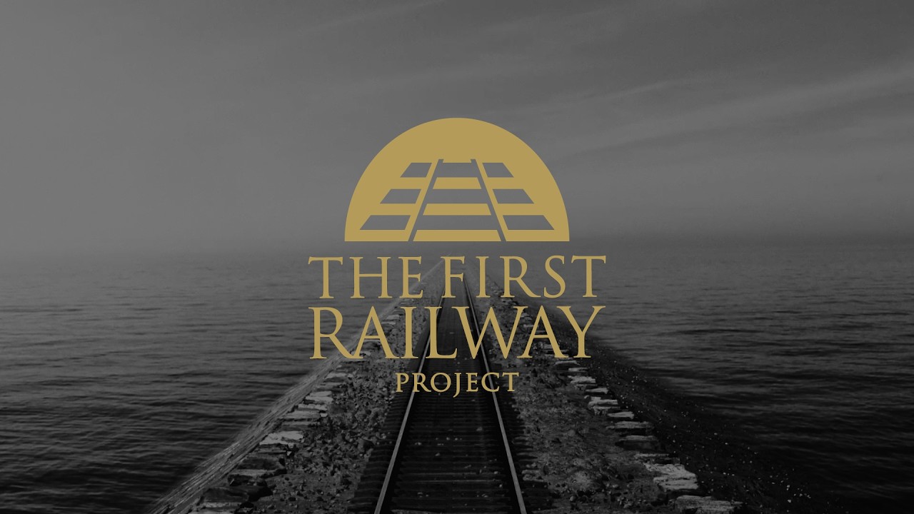 THE FIRST RAILWAY PROJECT
