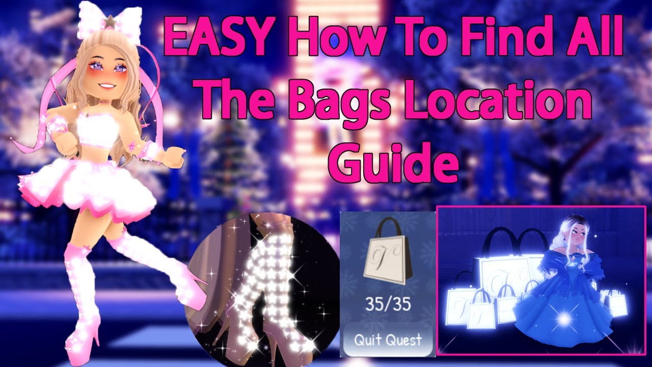 EASY ALL Bag Location Guide Tips And Tricks Royale High NEW YEARS Update 2022