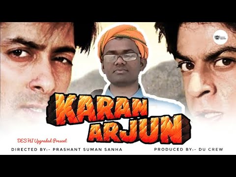 karan-arjun-(1995)-|-salman-khan-|-shahrukh-khan-|-movie-spoof-|-deshi-upgraded