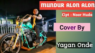 MUNDUR ALON ALON - ILUX ID Cover By YAYAN ONDE