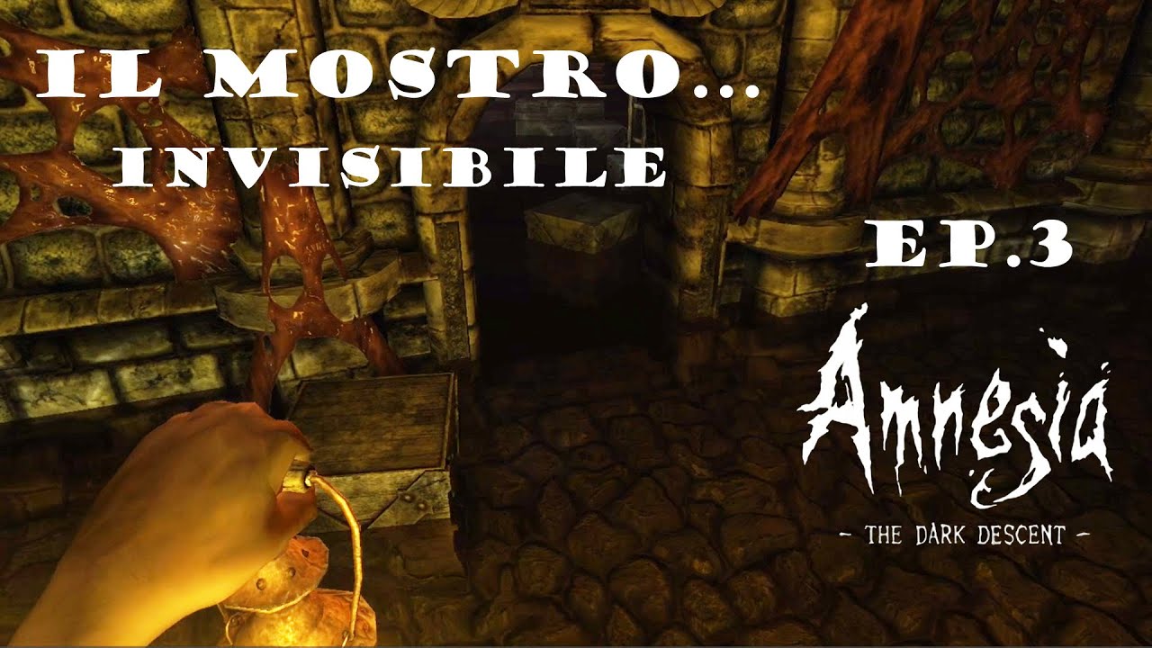AMNESIA - THE DARK DESCENT - | IL MOSTRO INVISIBILE | EP.3🎃🕯️Speciale Halloween