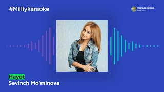 Sevinch Mo'minova - Hayot | Milliy Karaoke