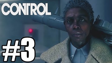 Control Gameplay Walkthrough Part 3 -  Old Boys Club - Xbox One X (No Commentary)