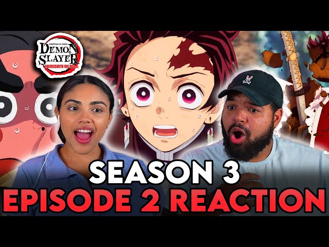 Demon Slayer Season 3 Episode 2 REACTION!