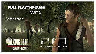 The Walking Dead Survival Instinct - Playthrough Part 2  - Pemberton (PS3)