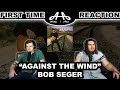 Against the Wind - Bob Seger | College Students' FIRST TIME REACTION!