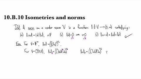 10.B.10 Isometries and norms
