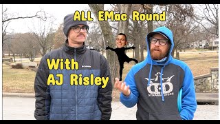 ALL EMac round with AJ Risley, and Possible ACE!!