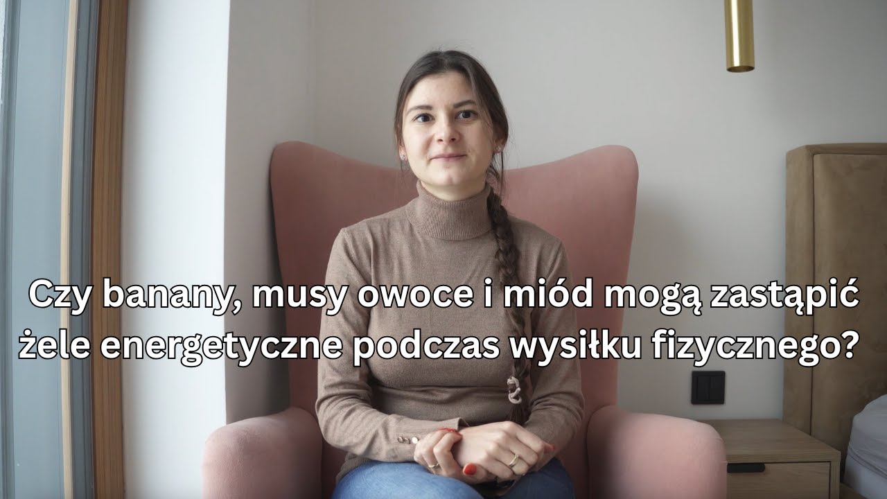 Czy musy owocowe, banany i miód mogą zastąpić żele energetyczne podczas wysiłku fizycznego?