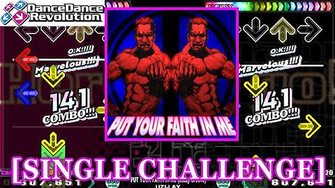 【DDR 2nd】 PUT YOUR FAITH IN ME (Jazzy Groove) / UZI-LAY [SINGLE CHALLENGE] 譜面確認+Clap