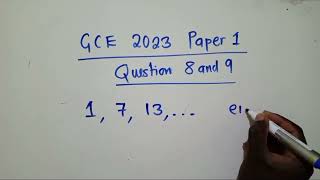 2023 GCE Paper 1 2023, question 8 and 9,  Arithmetic progression,  Probability and quadratic eq