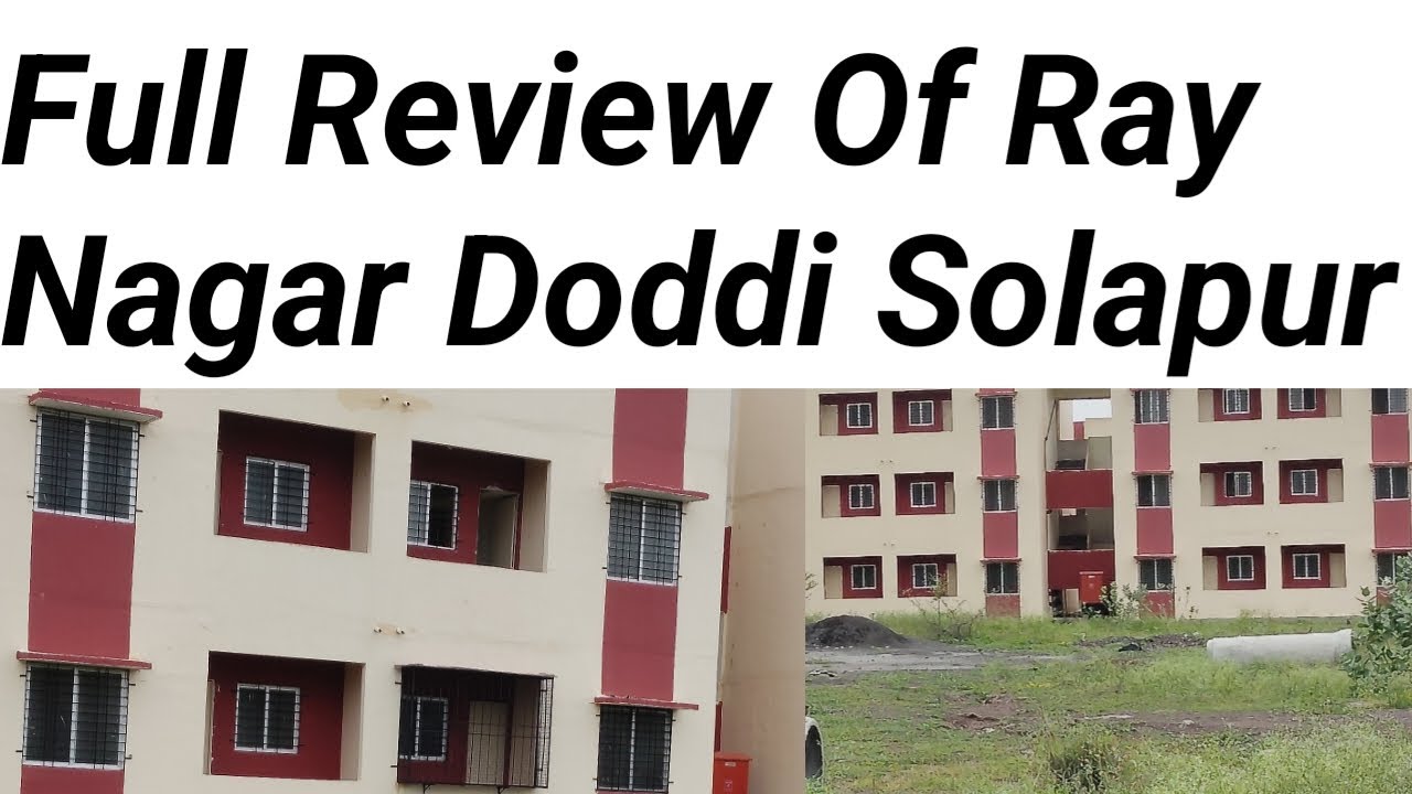 Ray Nagar Full Review Doddi Solapur, Pradhan Mantri Awas Yojana
