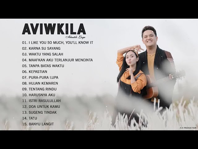 Aviwkila Full Album - Best Hits Top Cover Terbaru 2021 class=