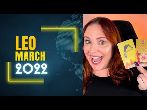 LEO TAROT MARCH 2022
