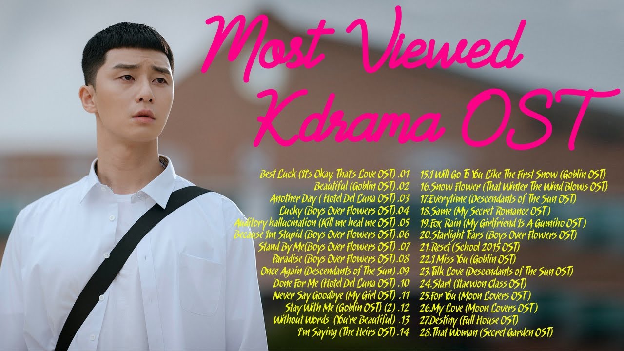 Most Viewed Kdrama OST - Favorite Korean Drama OST Playlist 2010 - 2020 [ Kpop Garden ]