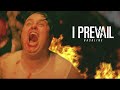 I prevail  gasoline official music