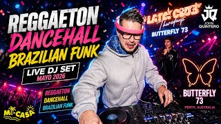 🎧 Reggaeton x Dancehall x Brazilian Funk LIVE DJ Set | Butterfly 73 Perth Australia 🇦🇺 | May 2026
