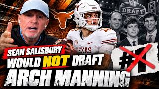 Details Sean Salisbury REFUSES to Draft Arch Manning No. 1 — Here's Why Update