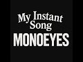 【cover】MONOEYES /My Instant Song