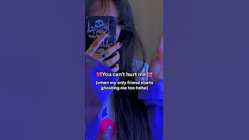 You Can T Hurt Me Hehe 3 I M Talking About Someone Ik Irl 