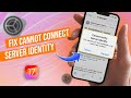 How to fix cannot verify server identity on iphone  iphone server identity issue