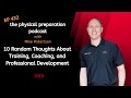 10 Random Thoughts on Training, Coaching, & Professional Development