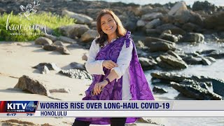 Honolulu woman with Long Covid shares story of life-altering impacts