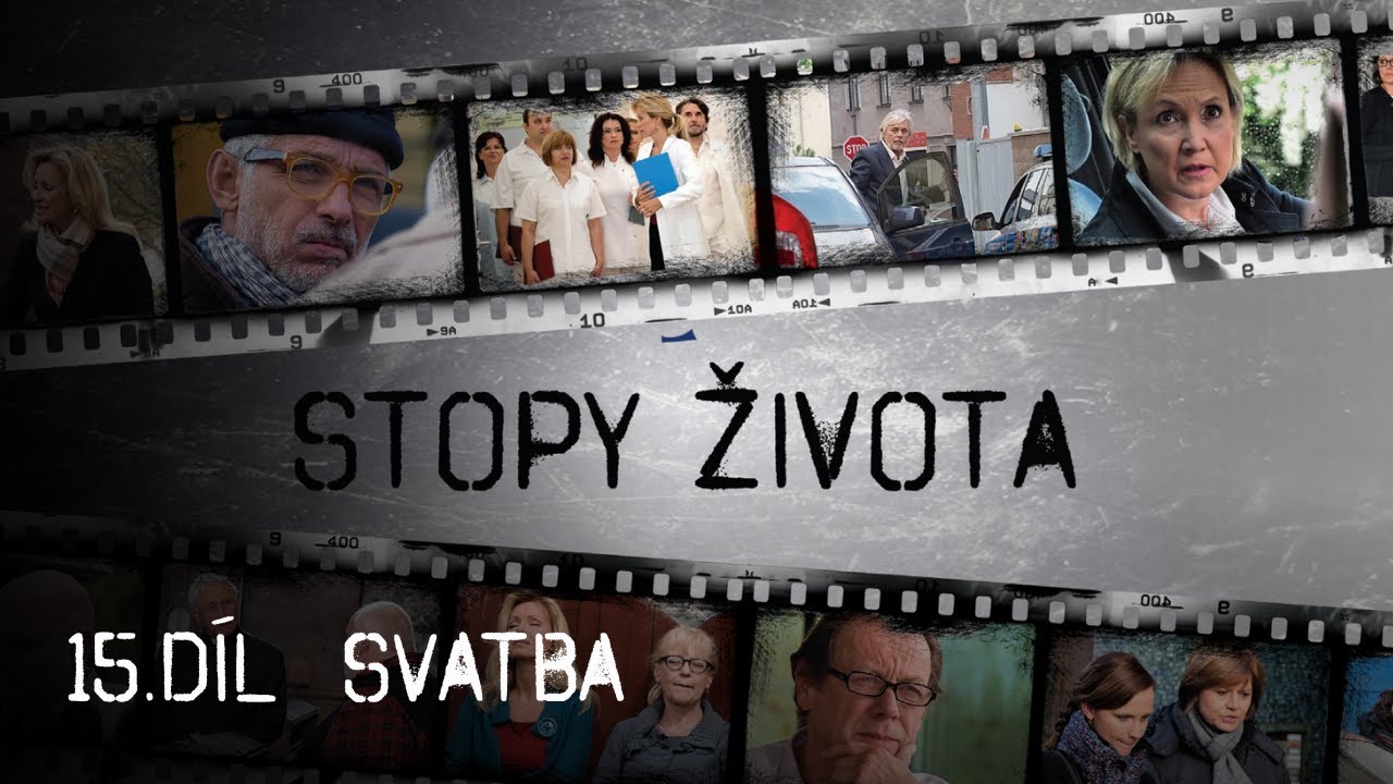 Stopy života | 15. díl - Svatba
