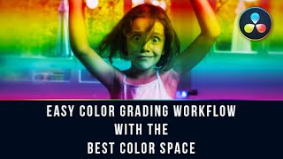 ACES Color Space Color Grading Tutorial in DaVinci Resolve | Quick Workflow and Pipeline