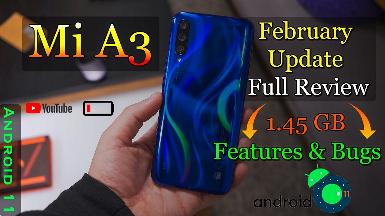 Mi A3 Android 11 February Update Full Review Features & Bugs Honestly Feedback