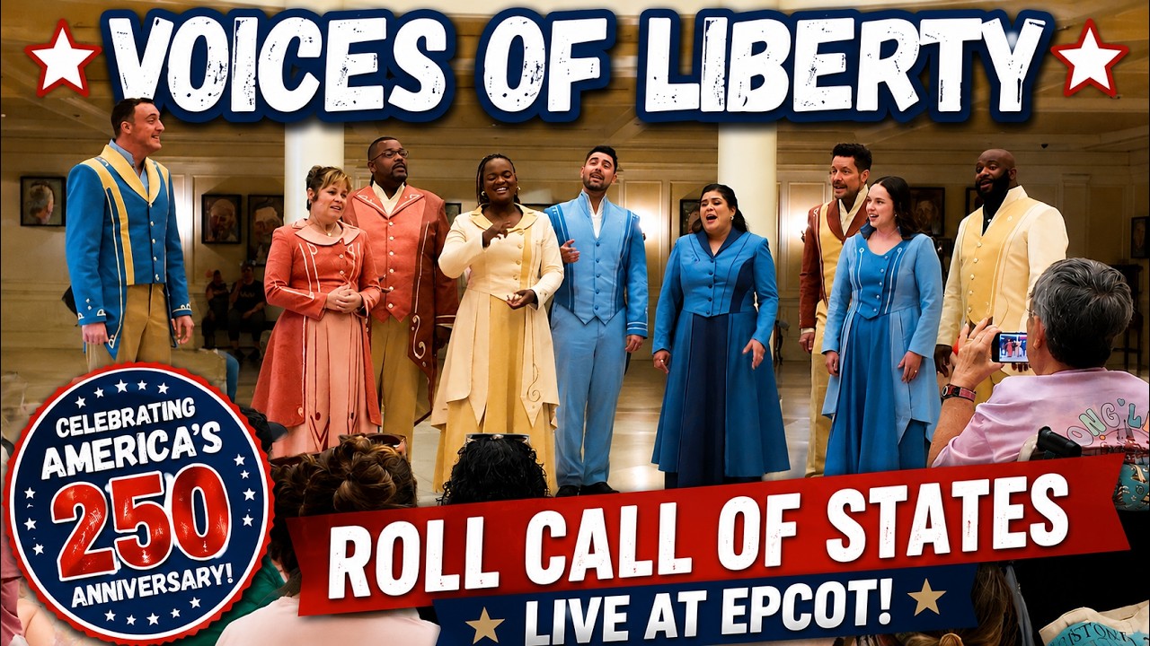 Voices of Liberty Perform the Roll Call of States LIVE at EPCOT | America 250 Celebration