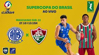 AABB Santos (SP) x Fluminense F.C. (RJ)   | SUPERCOPA DO BRASIL 2026 I TV CJOGA I CBB I CBI
