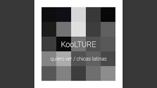 Watch Koolture Chicas Latinas video