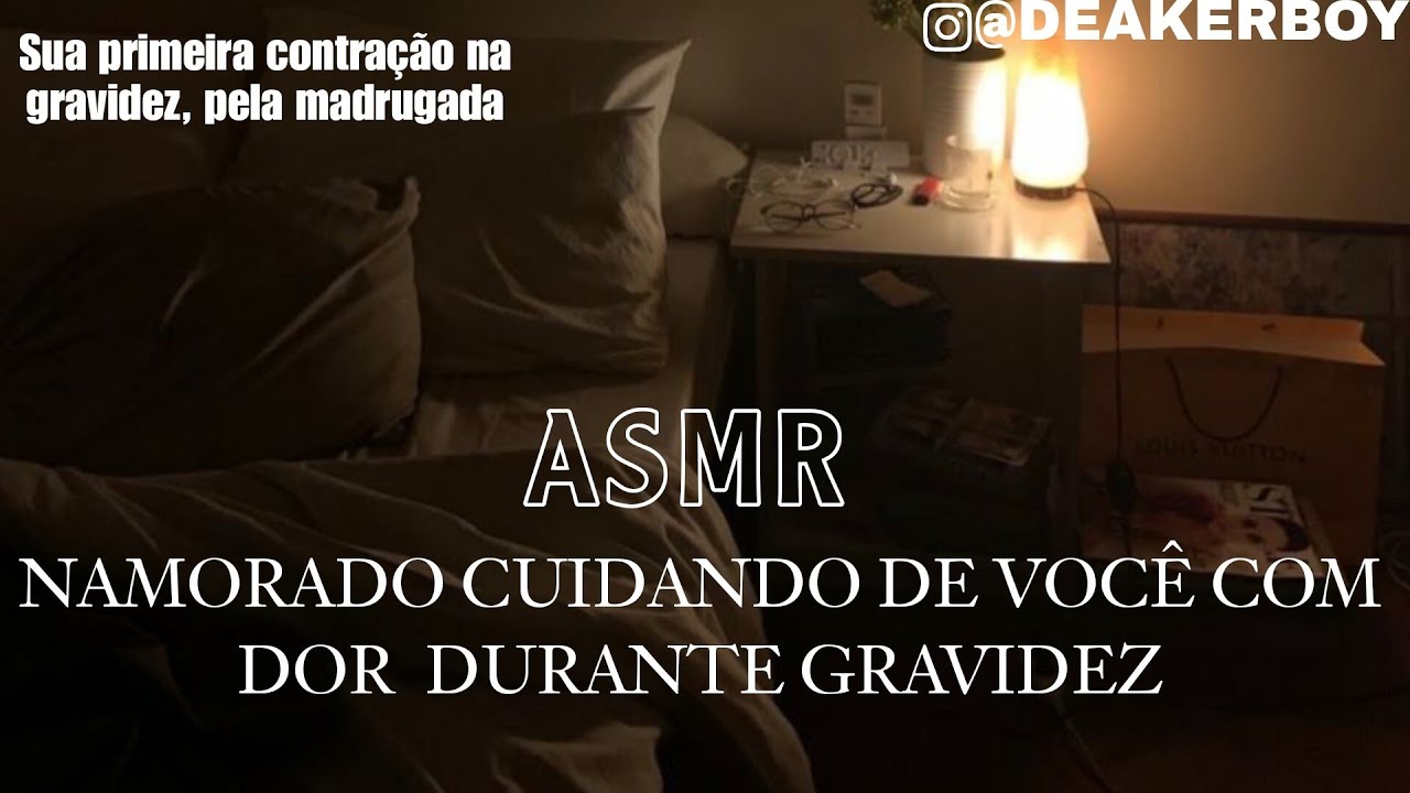 Asmr - Namorado cuidando de você com dor Durante  sua Gravidez 🫶🏾