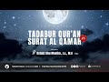 LIVE TADABBUR SURAT AL QAMAR 5 Ustadz Abu Muslim Lc M A ح ف ظ ه الل ه ت عال ى LIVE TADABBUR SURAT AL QAMAR 5 Ustadz Abu Muslim Lc M A ح ف ظ ه الل ه ت عال ى