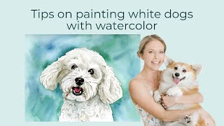 How to paint a white dog with watercolor