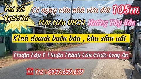 ❤️ Nhà mặt tiền DH20 Thuận Thành Cần Giuộc chỉ với 1 tỷ 550tr