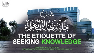 Etiquette of Seeking Knowledge Lesson 1