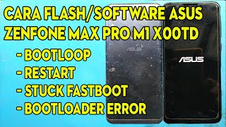 CARA FLASH ASUS ZENFONE MAX PRO M1 FLASH ASUS X00TD SOFTWARE ASUS X00TD screenshot 4