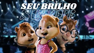 Seu Brilho Sumiu - Israel & Rodolffo, Mari Fernandez | Alvin e os Esquilos