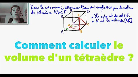 Quelle est la formule pour calculer le volume d'un tétraèdre ?