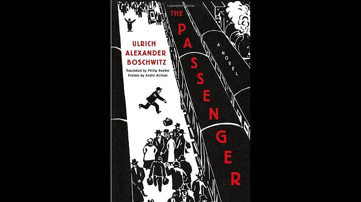 The Passenger, by Ulrich Alexander Boschwitz (MPL Book Trailer 702)