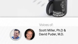 Using Deliberate Practice to Improve Psychotherapy Results with Dr. Scott Miller