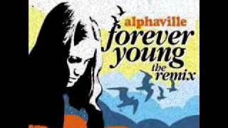 Video thumbnail of "ALPHAVILLE - Forever Young (THE DANCE REMIX)"