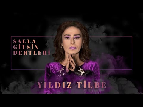 Yıldız Tilbe - Salla Gitsin Dertlerini (Official Audio Video)